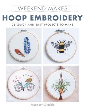 portada Weekend Makes: Hoop Embroidery (in English)