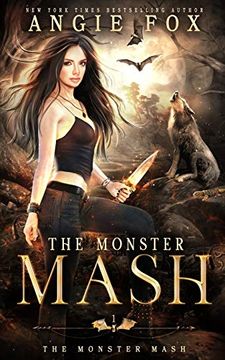portada The Monster Mash: A Dead Funny Romantic Comedy (1) (The Monster Mash Trilogy) (en Inglés)