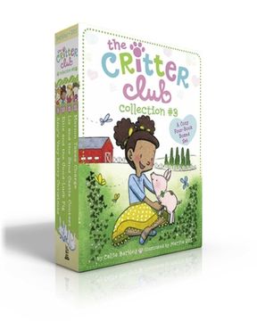 portada The Critter Club Collection #3 (Boxed Set): Amy's Very Merry Christmas; Ellie and the Good-Luck Pig; Liz and the Sand Castle Contest; Marion Takes Cha (in English)