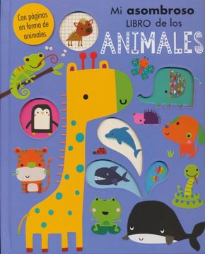 portada Mi Asombroso Libro de los Animales