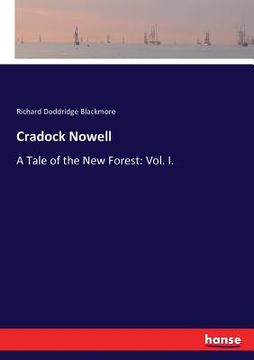 portada Cradock Nowell: A Tale of the New Forest: Vol. I. (en Inglés)