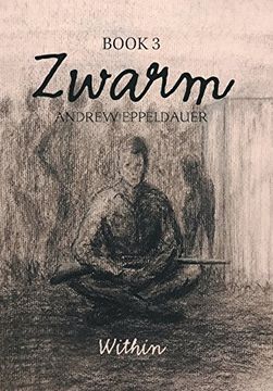 portada Zwarm Book 3: Within: Book 3: (en Inglés)