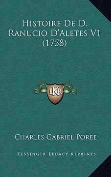 portada Histoire De D. Ranucio D'Aletes V1 (1758) (en Francés)