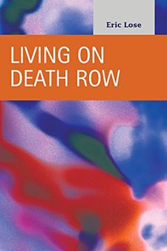 portada Living on Death Row (Criminal Justice: Recent Scholarship)