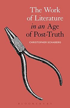portada The Work of Literature in an age of Post-Truth (in English)