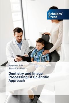 portada Dentistry and Image Processing: A Scientific Approach (en Inglés)