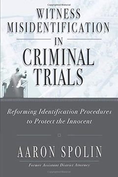 portada Witness Misidentification in Criminal Trials: Reforming Identification Procedures to Protect the Innocent (in English)