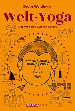 portada Welt-Yoga: Der weg des Wahren Selbst (en Alemán)