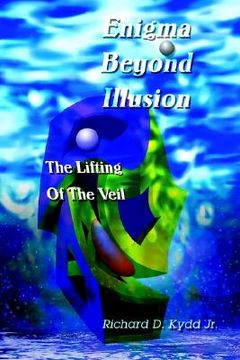 portada enigma beyond illusion: the lifting of the veil