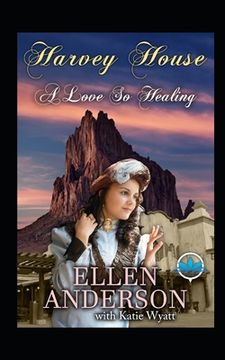 portada A love so Healing: Historical Western Romance (in English)