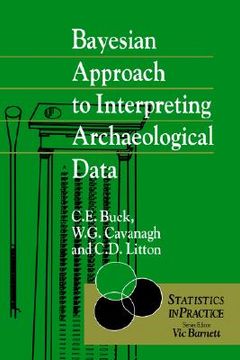 portada bayesian approach to intrepreting archaeological data (en Inglés)