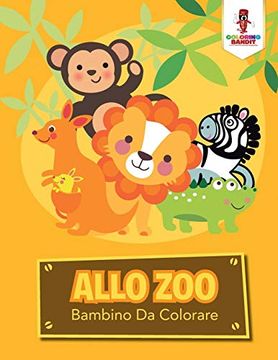 portada Allo Zoo: Bambino da Colorare 