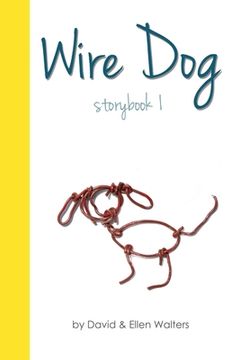 portada Wire Dog - Storybook 1 (black and white) (en Inglés)