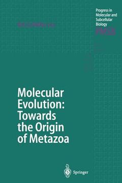 portada molecular evolution: towards the origin of metazoa