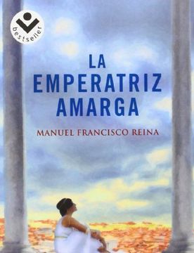 portada La Emperatriz Amarga (in Spanish)