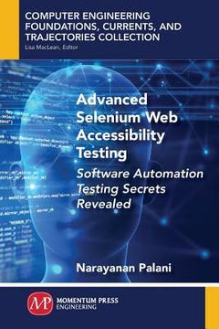 portada Advanced Selenium Web Accessibility Testing: Software Automation Testing Secrets Revealed (in English)