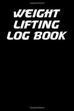 portada Weightlifting log Book: 6x9 Fitness Journal With one rep Bench Press Chart and Blank Lined Paper 