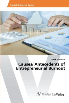 portada Causes/ Antecedents of Entrepreneurial Burnout