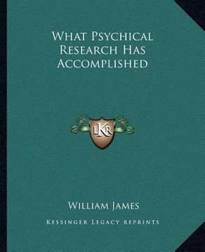 portada what psychical research has accomplished (in English)