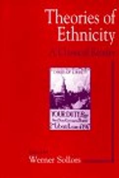 portada Theories of Ethnicity: A Classical Reader (in English)
