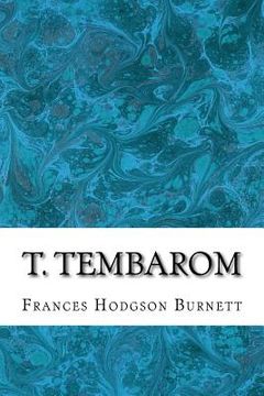 portada T. Tembarom: (Frances Hodgson Burnett Classics Collection) (en Inglés)