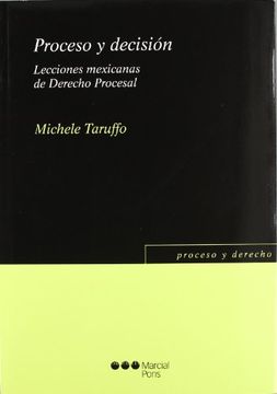 portada Proceso y Decisión: Lecciones Mexicanas de Derecho Procesal (Proceso y Derecho)