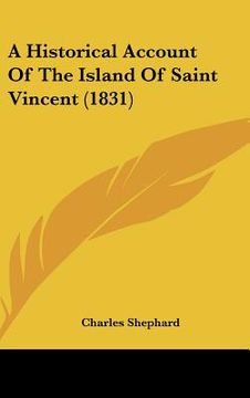 portada a historical account of the island of saint vincent (1831) (in English)
