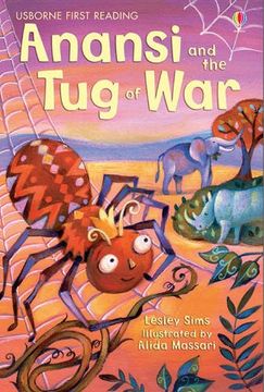 portada Anansi and the tug of war (2. 1 First Reading Level one (Yellow)) (in English)
