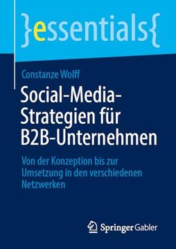 portada Social-Media-Strategien für B2B-Unternehmen: Von der Konzeption bis zur Umsetzung in den Verschiedenen Netzwerken (in German)