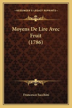 portada Moyens De Lire Avec Fruit (1786) (in French)