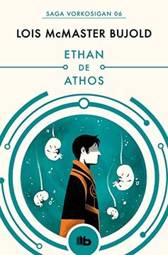 portada Ethan de Athos (Las Aventuras de Miles Vorkosigan 6) (in Spanish)