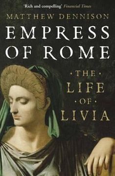 portada empress of rome: the life of livia (en Inglés)