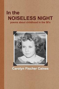portada in the noiseless night (en Inglés)