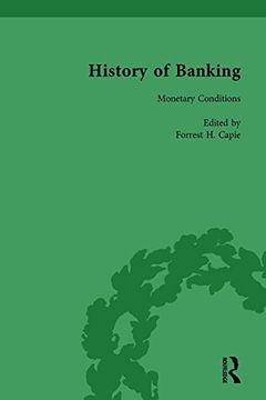 portada The History of Banking I, 1650-1850 Vol X (en Inglés)