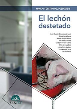 portada Manejo y Gestión del Posdestete. El Lechón Destetado - Libros de Veterinaria - Editorial Servet (in Spanish)