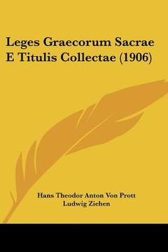 portada leges graecorum sacrae e titulis collectae (1906) (en Inglés)