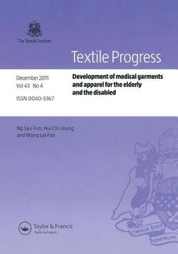 portada Development of Medical Garments and Apparel for the Elderly and the Disabled (in English)