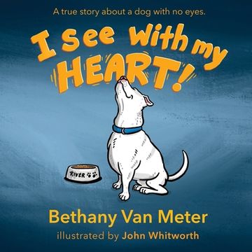 portada River's Story...I See With My Heart (en Inglés)