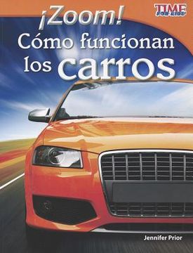 portada ¡Zoom! Cómo Funcionan Los Carros (in Spanish)
