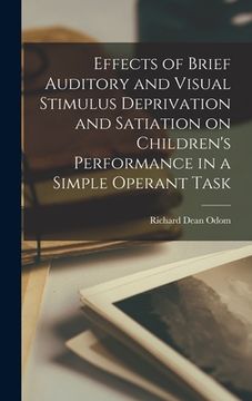 portada Effects of Brief Auditory and Visual Stimulus Deprivation and Satiation on Children's Performance in a Simple Operant Task