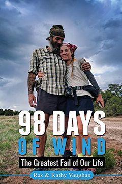 portada 98 Days of Wind: The Greatest Fail of our Life (en Inglés)