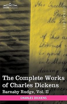 portada the complete works of charles dickens (in 30 volumes, illustrated): barnaby rudge, vol. ii (in English)