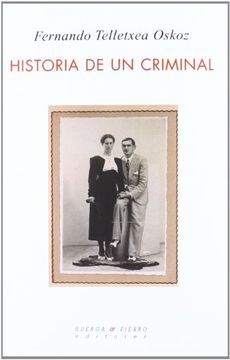 portada historia de un criminal (in Spanish)