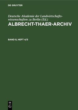 portada Albrecht-Thaer-Archiv. Band 8, Heft 4/5 (en Alemán)