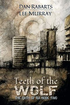 portada Teeth of the Wolf (The Path of ra) (in English)