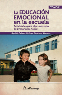 portada La Educacion Emocional en la Escuela Tomo 2. Pellicer (in Spanish)