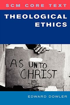 portada Scm Core Text Theological Ethics (libro en Inglés)