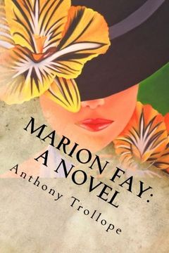 portada Marion Fay: A Novel: Complete