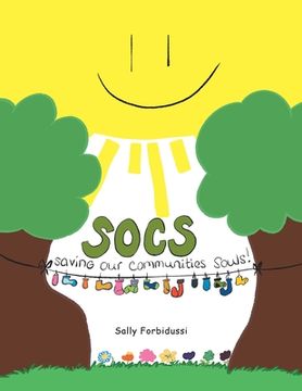 portada Socs: Saving Our Communities Souls (en Inglés)
