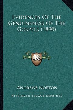 portada evidences of the genuineness of the gospels (1890)